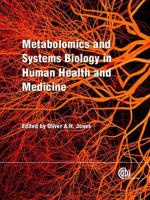 cover image of Metabolomics and Systems Biology in Human Health and Medicine